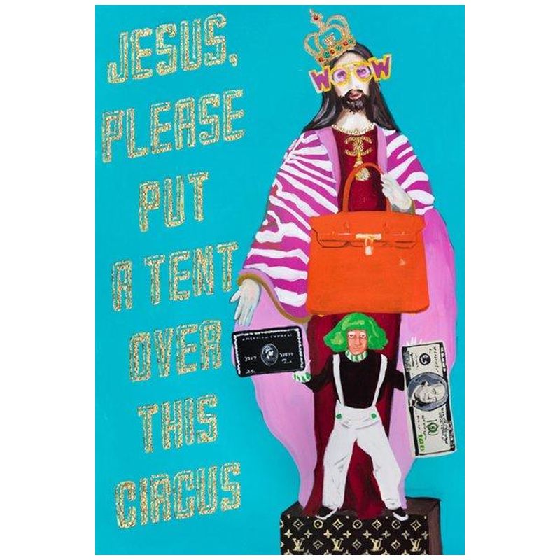 Картина Jesus Please Put a Tent over This Circus Loft Concept 80.374-1