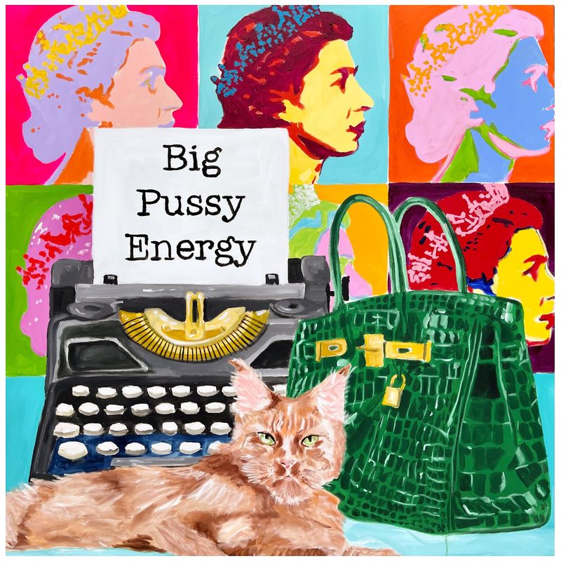 Картина Big Pussy Energy Loft Concept 80.443-1
