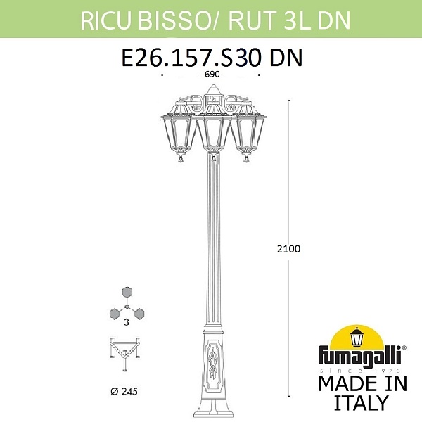 Светильник уличный FUMAGALLI RICU BISSO/RUT 3L DN E26.157.S30.WYF1RDN