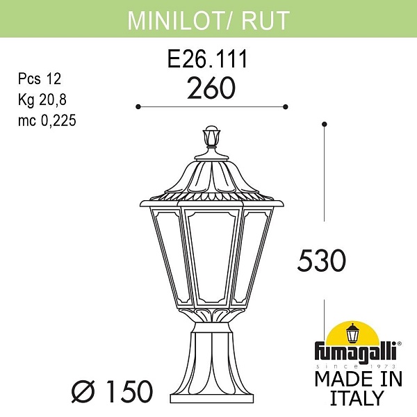 Светильник уличный наземный FUMAGALLI MINILOT/RUT E26.111.000.VYF1R